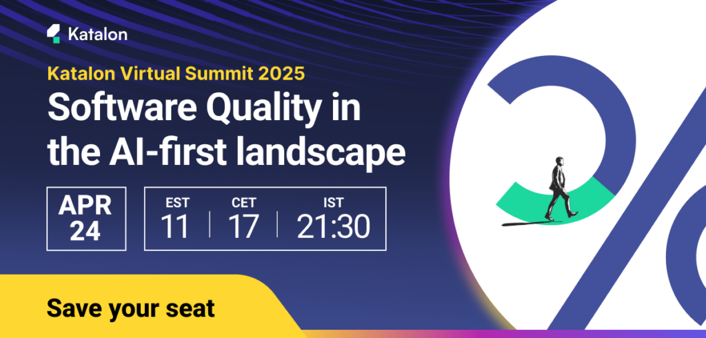 Katalon state of software quality report 2025 Banner